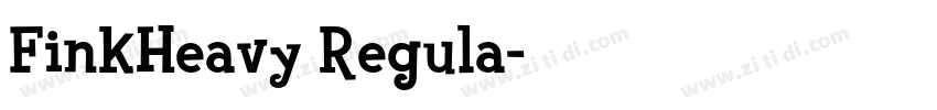 FinkHeavy Regula字体转换